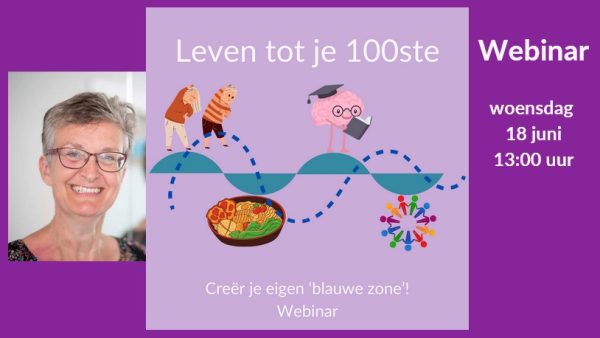 Webinar Leven tot je 100ste?